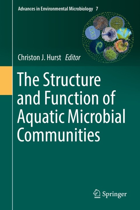 Cover image for book The Structure and Function of Aquatic Microbial Communities