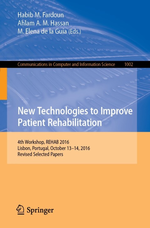 Cover image for book New Technologies to Improve Patient Rehabilitation