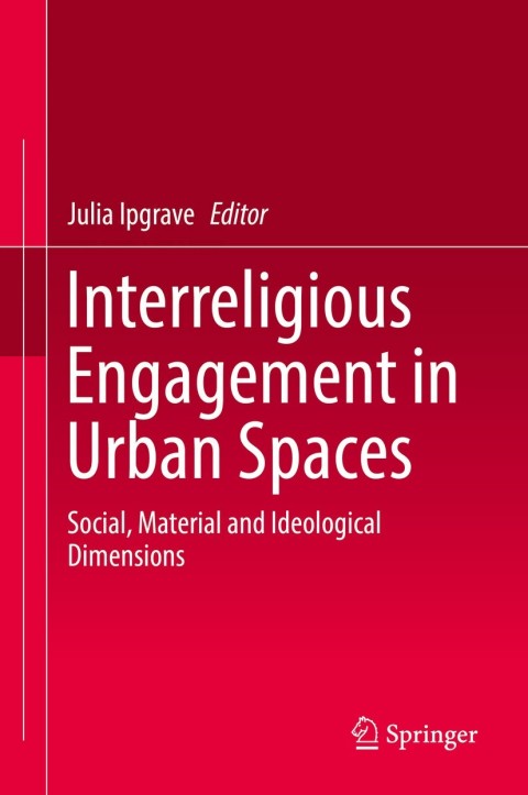 Cover image for book Interreligious Engagement in Urban Spaces