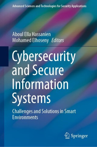 Cybersecurity and Secure Information Systems
