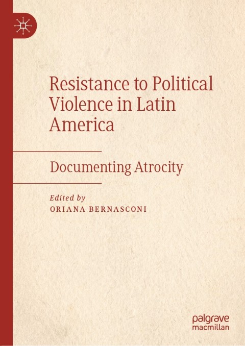 Cover image for book Resistance to Political Violence in Latin America