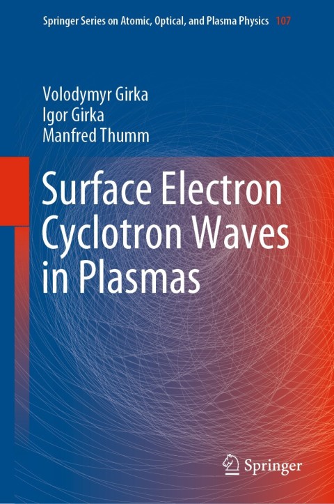 Cover image for book Surface Electron Cyclotron Waves in Plasmas