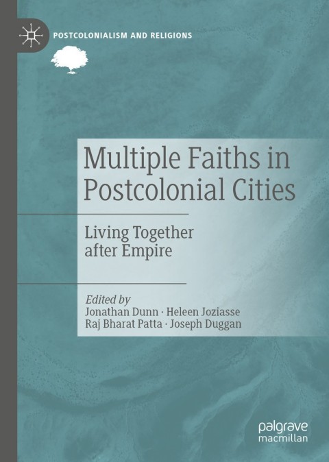 Cover image for book Multiple Faiths in Postcolonial Cities