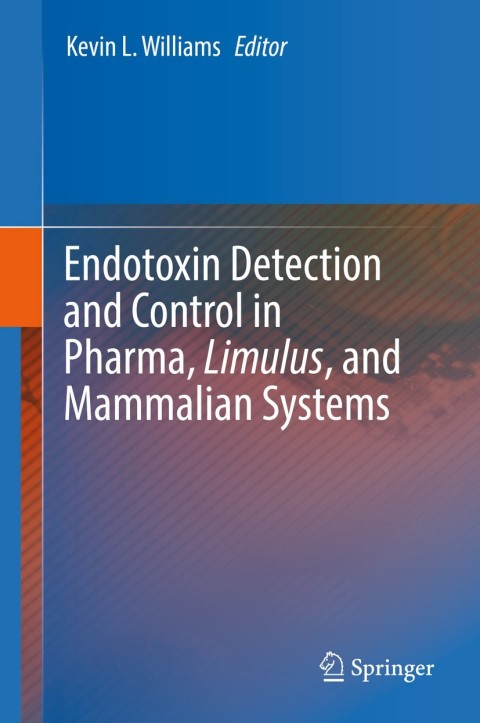 Endotoxin Detection and Control in Pharma, Limulus, and Mammalian Systems 
