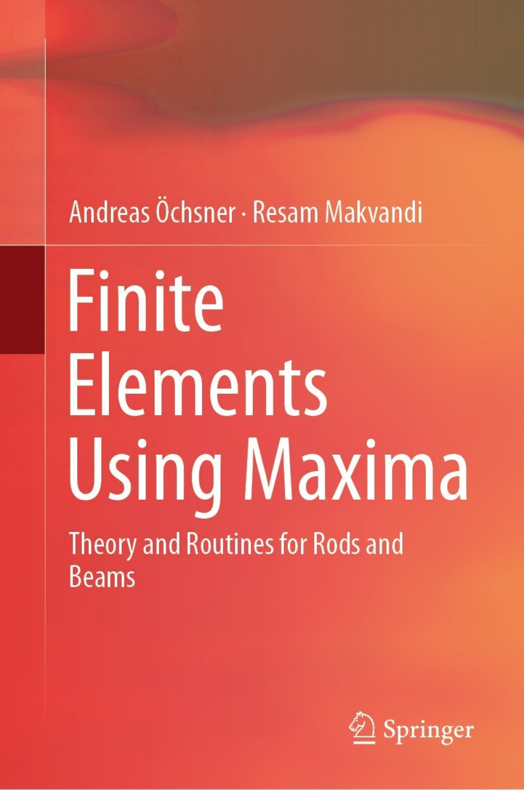 Finite Elements Using Maxima (eBook)