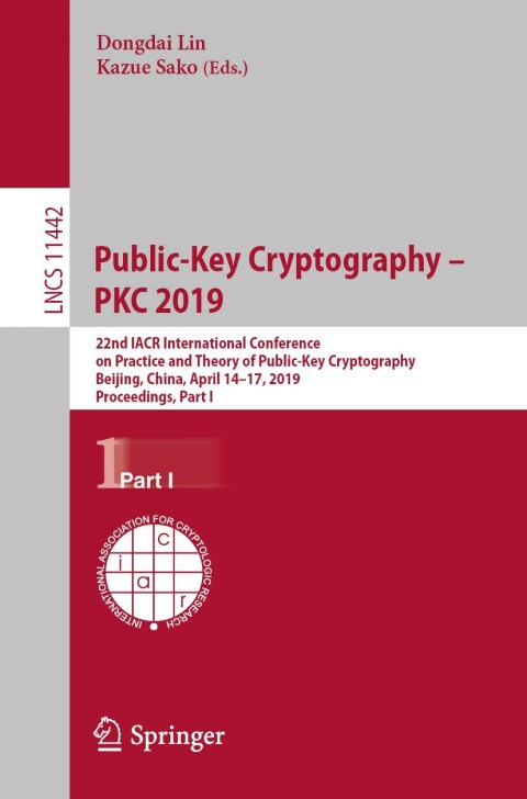 Cover image for book Public-Key Cryptography – PKC 2019