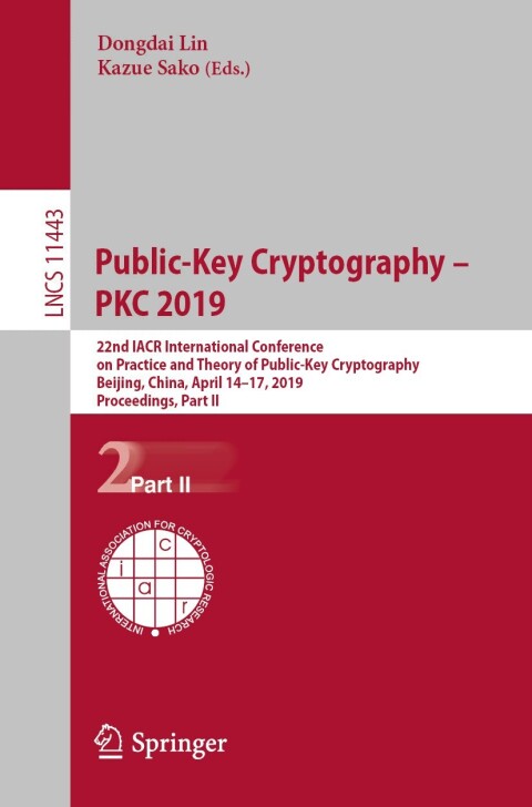Cover image for book Public-Key Cryptography – PKC 2019