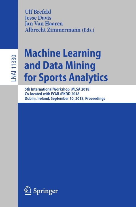 Cover image for book Machine Learning and Data Mining for Sports Analytics