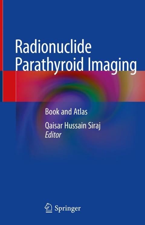 Cover image for book Radionuclide Parathyroid Imaging