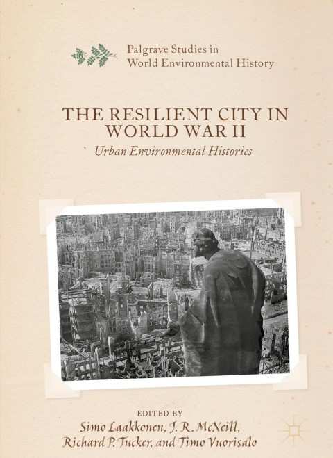Cover image for book The Resilient City in World War II