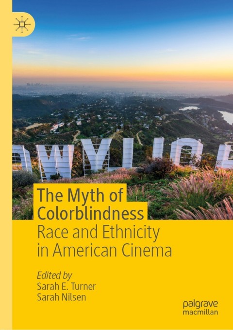 Cover image for book The Myth of Colorblindness