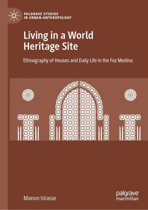 Cover image for book Living in a World Heritage Site