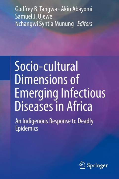 Cover image for book Socio-cultural Dimensions of Emerging Infectious Diseases in Africa