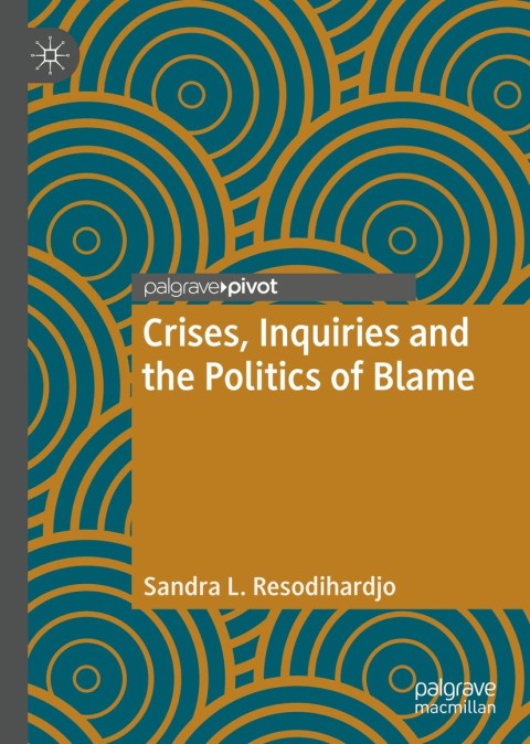 Cover image for book Crises, Inquiries and the Politics of Blame