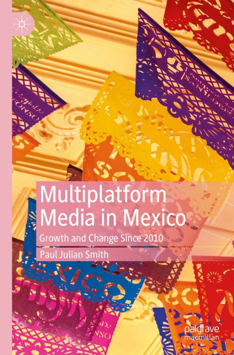 Multiplatform Media in Mexico 
