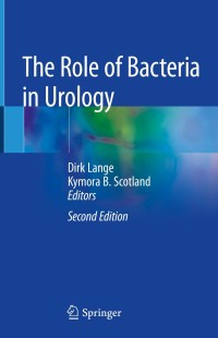 Cover image: The Role of Bacteria in Urology 2nd edition 9783030175412