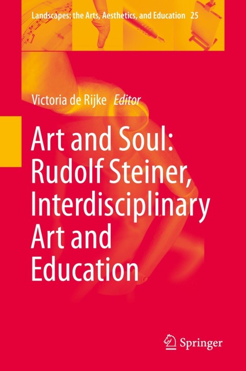 Cover image for book Art and Soul: Rudolf Steiner, Interdisciplinary Art and Education