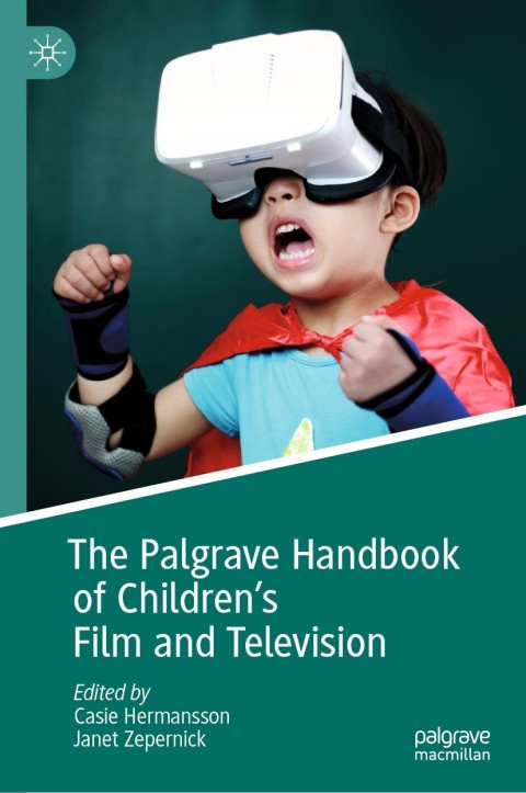 Cover image for book The Palgrave Handbook of Children's Film and Television