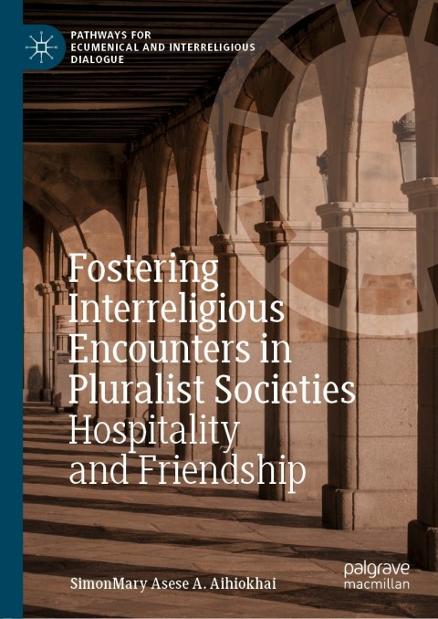 Cover image for book Fostering Interreligious Encounters in Pluralist Societies