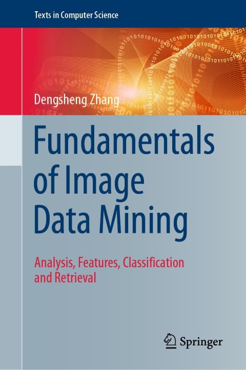 Cover image for book Fundamentals of Image Data Mining