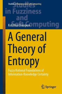 Cover image: A General Theory of Entropy 9783030181581