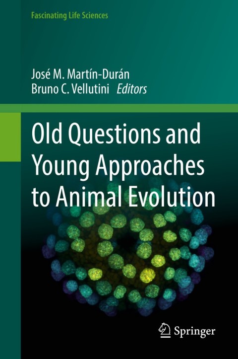 Cover image for book Old Questions and Young Approaches to Animal Evolution