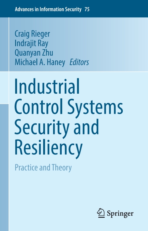 Cover image for book Industrial Control Systems Security and Resiliency