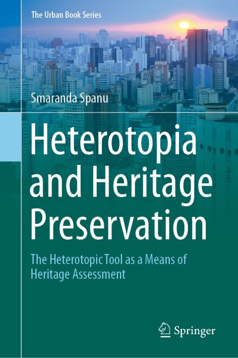Cover image for book Heterotopia and Heritage Preservation