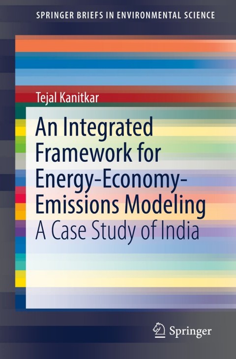 Cover image for book An Integrated Framework for Energy-Economy-Emissions Modeling