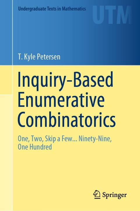 Cover image for book Inquiry-Based Enumerative Combinatorics