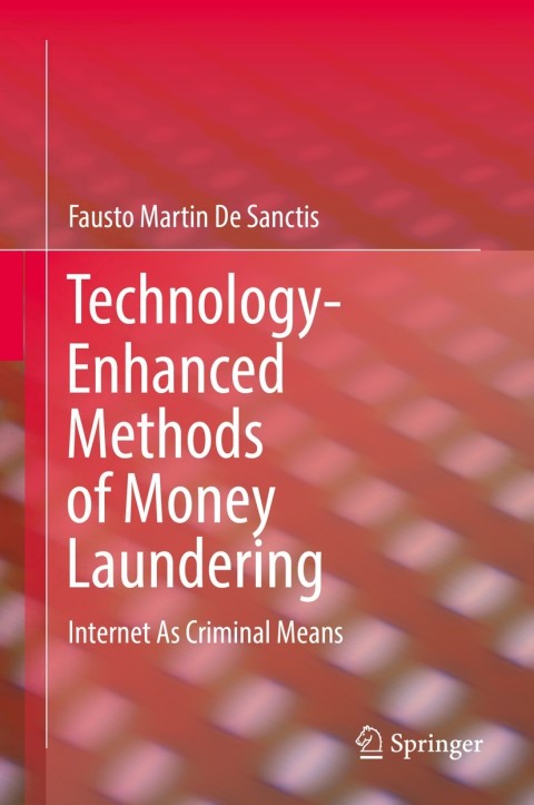 Cover image for book Technology-Enhanced Methods of Money Laundering