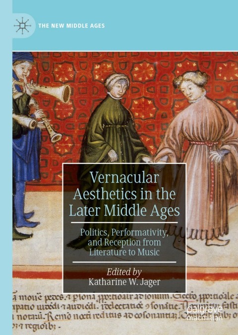 Cover image for book Vernacular Aesthetics in the Later Middle Ages
