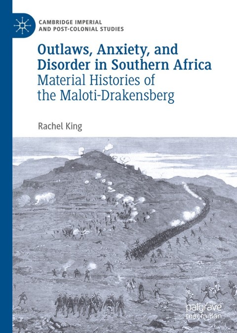 Outlaws, Anxiety, and Disorder in Southern Africa 