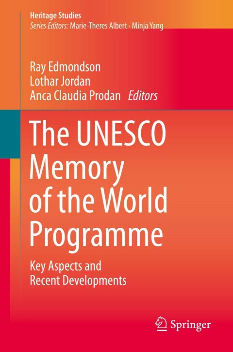 Cover image for book The UNESCO Memory of the World Programme