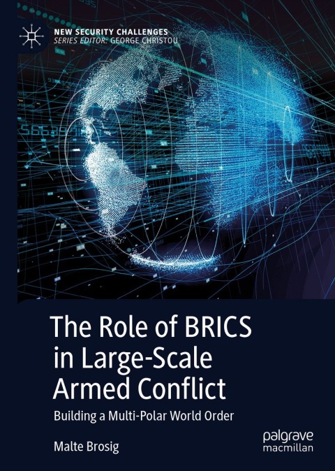Cover image for book The Role of BRICS in Large-Scale Armed Conflict