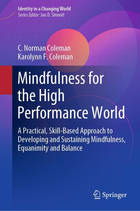Cover image for book Mindfulness for the High Performance World