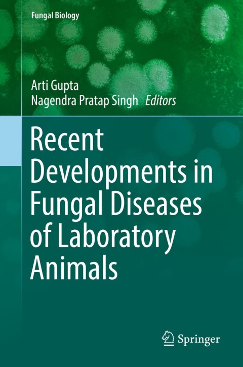 Cover image for book Recent Developments in Fungal Diseases of Laboratory Animals