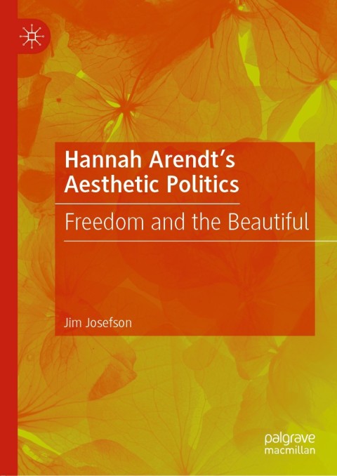 Cover image for book Hannah Arendt’s Aesthetic Politics