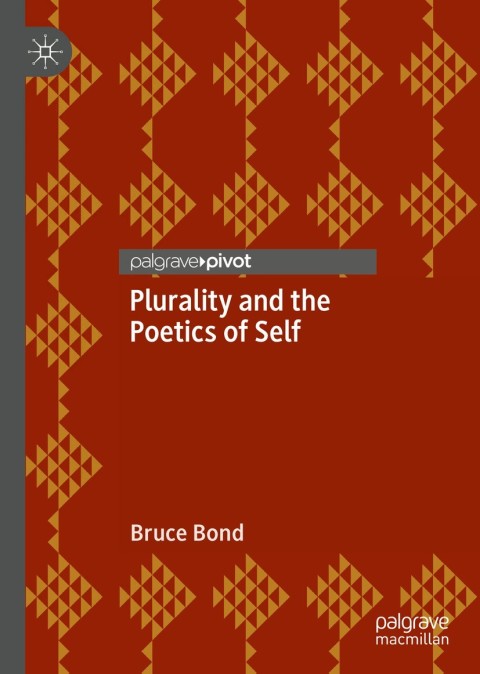 Plurality and the Poetics of Self 