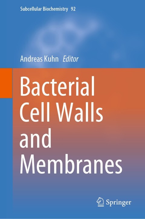 Cover image for book Bacterial Cell Walls and Membranes
