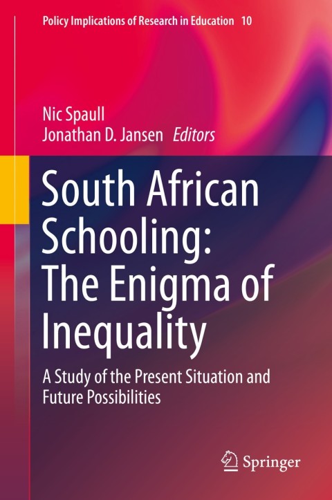 Cover image for book South African Schooling: The Enigma of Inequality