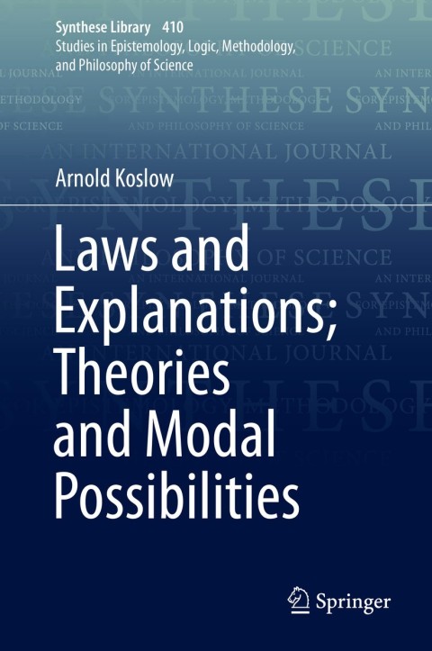 Cover image for book Laws and Explanations; Theories and Modal Possibilities