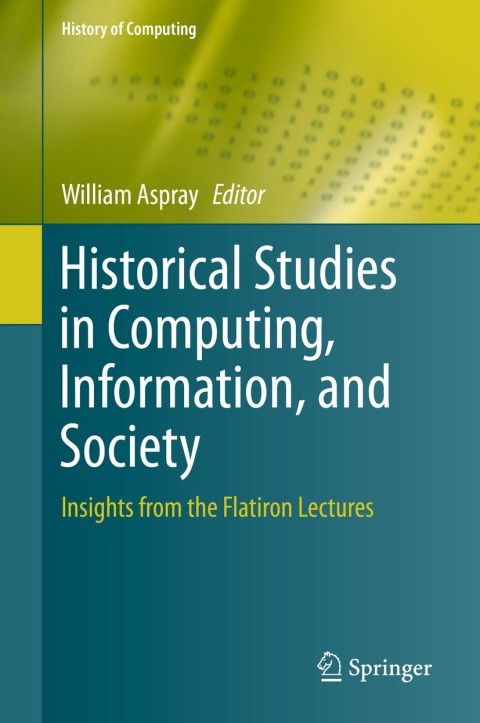 Cover image for book Historical Studies in Computing, Information, and Society