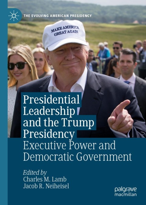 Cover image for book Presidential Leadership and the Trump Presidency