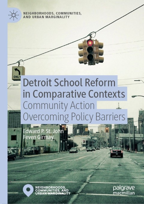 Cover image for book Detroit School Reform in Comparative Contexts