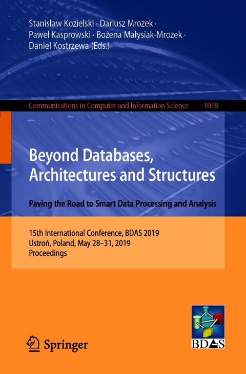 Cover image for book Beyond Databases, Architectures and Structures. Paving the Road to Smart Data Processing and Analysis