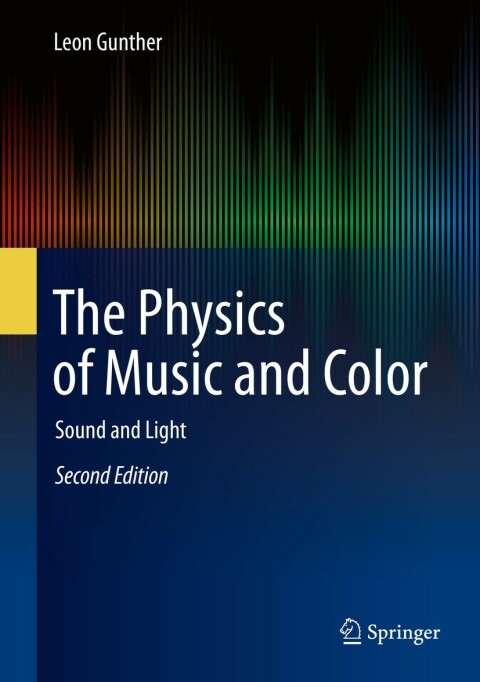 Cover image for book The Physics of Music and Color