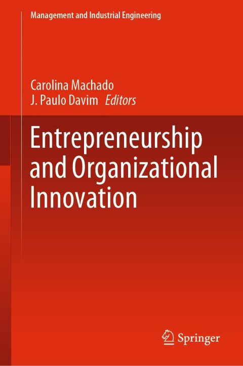 Cover image for book Entrepreneurship and Organizational Innovation