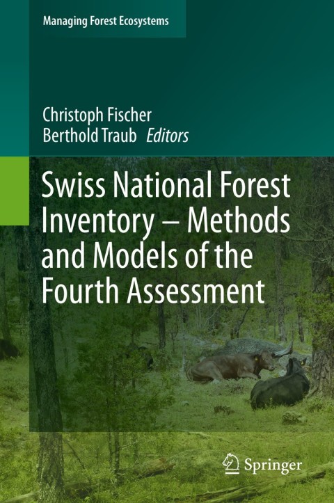 Cover image for book Swiss National Forest Inventory – Methods and Models of the Fourth Assessment