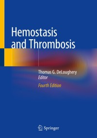 Cover image: Hemostasis and Thrombosis 4th edition 9783030193294